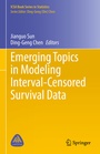 Cover: Emerging Topics in Modeling Interval-Censored Survival Data - Springer