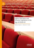 Cover: Higher Education and Disaster Capitalism in the Age of COVID-19 - Palgrave Macmillan
