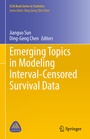 Cover: Emerging Topics in Modeling Interval-Censored Survival Data - Springer