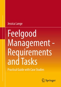 Enlarge image Cover: Feelgood Management - Requirements and Tasks - Springer