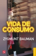 Cover: Vida de consumo - Fondo de cultura econ&oacute;mica