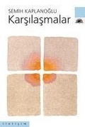 Cover: Karsilasmalar - Iletisim Yayinlari