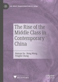 Cover: The Rise of the Middle Class in Contemporary China - Palgrave Macmillan