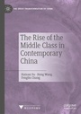 Cover: The Rise of the Middle Class in Contemporary China - Palgrave Macmillan