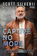 Cover: Captive No More : Freedom From Your Past of Pain, Shame and Guilt - Five Stones Press