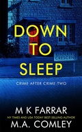 Cover: Down to Sleep (Crime After Crime, #2) - Crime After Crime