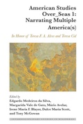Cover: American Studies Over_Seas 1: Narrating Multiple America(s) - Peter Lang Verlag