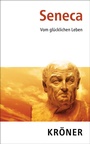 Cover: Vom glücklichen Leben - Alfred Kröner Verlag