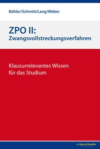 Abbildung von: ZPO II: Zwangsvollstreckungsverfahren - v. Hase & Koehler