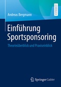 Cover: Einf&uuml;hrung Sportsponsoring - Springer Gabler