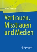 Cover: Vertrauen, Misstrauen und Medien - Springer VS