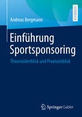 Cover: Einf&uuml;hrung Sportsponsoring - Springer Gabler