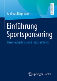 Abbildung von: Einführung Sportsponsoring - Springer Gabler