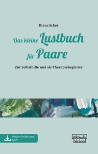 Abbildung von: Das kleine Lustbuch für Paare - dgvt-Verlag