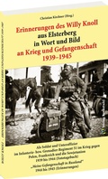 Cover: Erinnerungen des Willy Knoll aus Elsterberg in Wort und Bild an Krieg und Gefangenschaft 1939-1945 - Verlag Rockstuhl