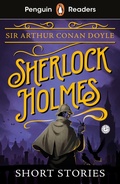 Cover: Penguin Readers Level 3: Sherlock Holmes Short Stories (ELT Graded Reader) - Penguin Books Ltd