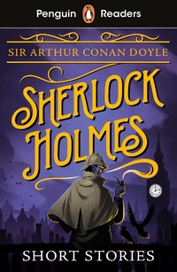Abbildung von: Penguin Readers Level 3: Sherlock Holmes Short Stories (ELT Graded Reader) - Penguin Books Ltd