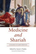 Cover: Medicine and Shariah - University of Notre Dame Press