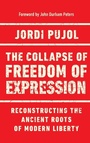 Cover: The Collapse of Freedom of Expression - University of Notre Dame Press