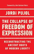 Cover: The Collapse of Freedom of Expression - University of Notre Dame Press
