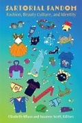 Cover: Sartorial Fandom - The University of Michigan Press