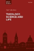 Cover: Theology, Science and Life - T.& T.Clark Ltd