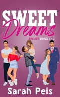 Cover: Sweet Dreams Box Set Part One - Sarah Peis