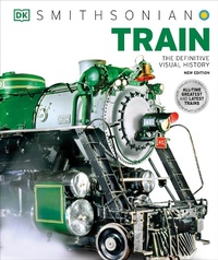 Enlarge image Cover: Train - Dorling Kindersley