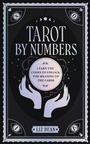 Cover: Tarot by Numbers - Fair Winds Press