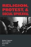 Cover: Religion, Protest, and Social Upheaval - Fordham University Press