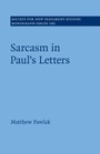 Cover: Sarcasm in Paul's Letters - Cambridge University Press
