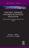 Cover: Teaching Disabled Children in Physical Education - Routledge