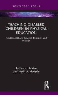 Abbildung von: Teaching Disabled Children in Physical Education - Routledge
