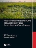 Cover: Response of Field Crops to Abiotic Stress - CRC Press