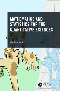 Abbildung von: Mathematics and Statistics for the Quantitative Sciences - Chapman & Hall/CRC