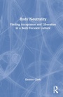Cover: Body Neutrality - Routledge