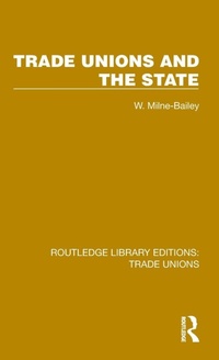 Abbildung von: Trade Unions and the State - Routledge