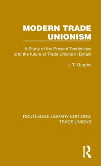 Abbildung von: Modern Trade Unionism - Routledge