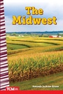 Cover: The Midwest - Teacher Created Materials, Inc
