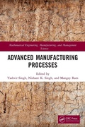Cover: Advanced Manufacturing Processes - CRC Press