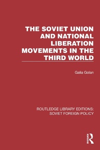 Abbildung von: The Soviet Union and National Liberation Movements in the Third World - Routledge