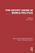 Cover: The Soviet Union in World Politics - Routledge
