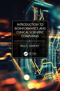 Abbildung von: Introduction to Bioinformatics and Clinical Scientific Computing - CRC Press