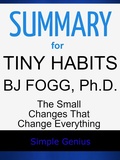 Abbildung von: Summary for Tiny Habits by BJ Fogg, Ph.D. - Lulu.com