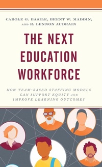 Enlarge image Cover: The Next Education Workforce - Rowman & Littlefield Publishers