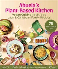 Abbildung von: Abuela's Plant-Based Kitchen - Skyhorse Publishing
