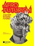 Cover: Afrofuturism - Smithsonian Books