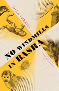 Cover: No Windmills in Basra - Deep Vellum Publishing
