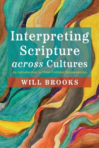 Enlarge image Cover: Interpreting Scripture Across Cultures - Wipf & Stock Publishers