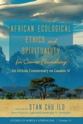 Cover: African Ecological Ethics and Spirituality for Cosmic Flourishing - Cascade Books
